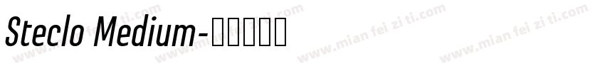 Steclo Medium字体转换
